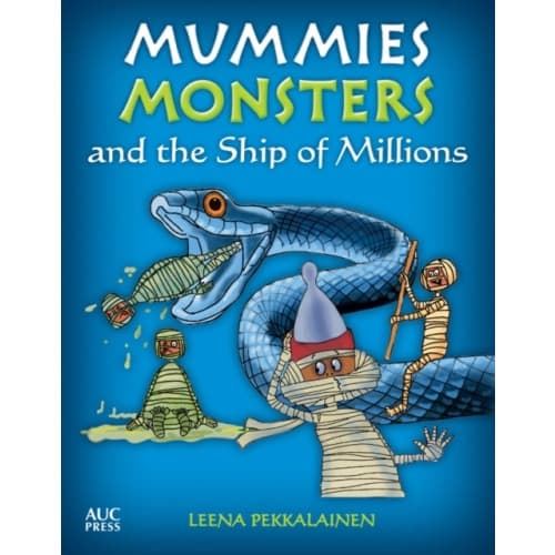 Mummies, Monsters, and the Ship of Millions (häftad, eng)