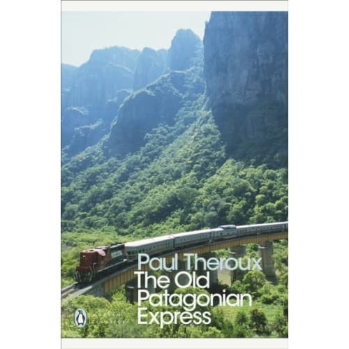 The Old Patagonian Express (häftad, eng)