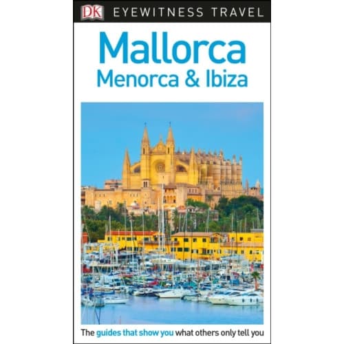 DK Mallorca, Menorca and Ibiza (häftad, eng)