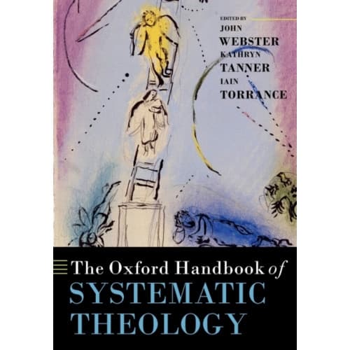 The Oxford Handbook of Systematic Theology (häftad, eng)