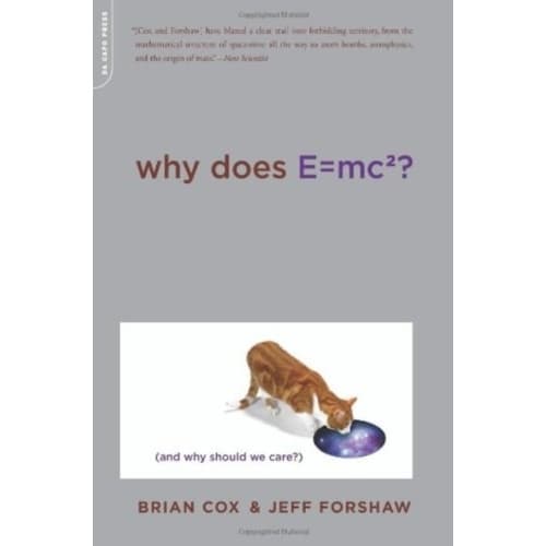 Why Does E=mc2? (häftad, eng)