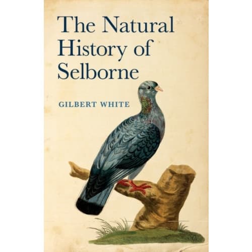 The Natural History of Selborne (inbunden, eng)