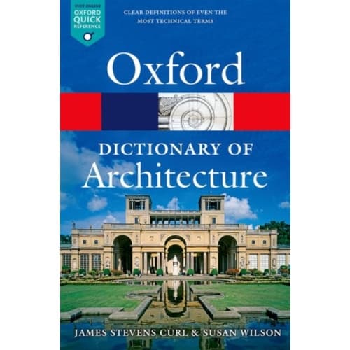 The Oxford Dictionary of Architecture (häftad, eng)