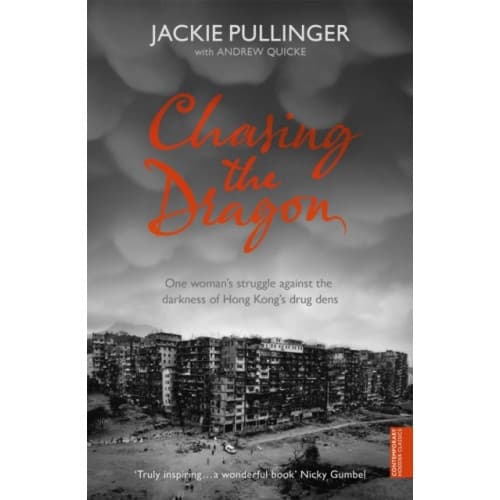 Chasing the Dragon (häftad, eng)