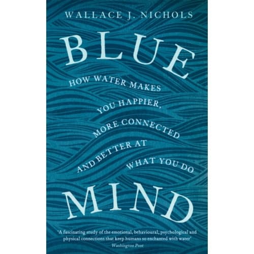 Blue Mind (häftad, eng)