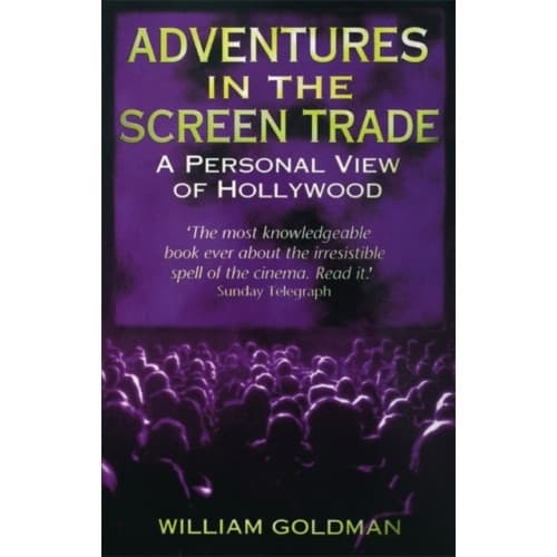 Adventures In The Screen Trade (häftad, eng)