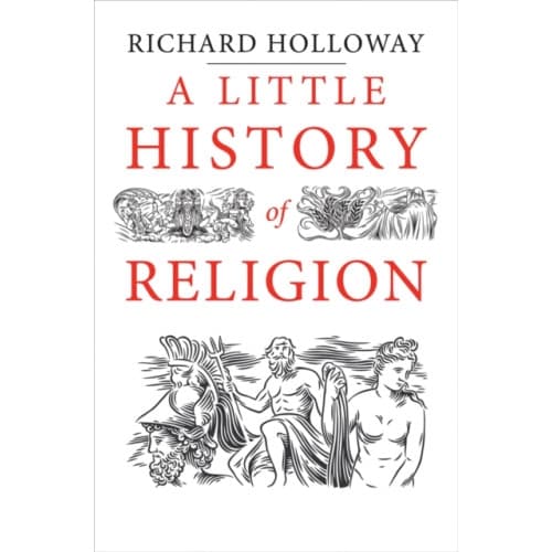 A Little History of Religion (häftad, eng)