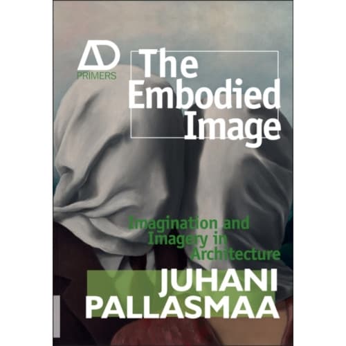 The Embodied Image (häftad, eng)