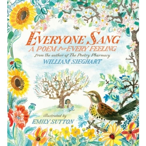 Everyone Sang: A Poem for Every Feeling (inbunden, eng)