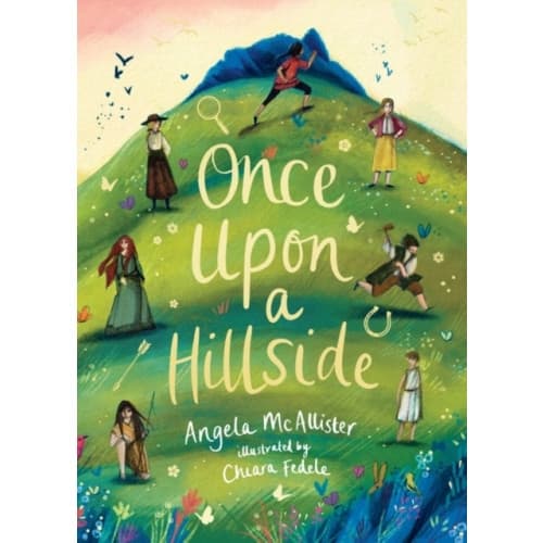 Once Upon a Hillside (inbunden, eng)