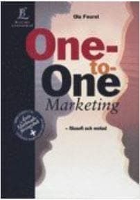 One-to-One Marketing - Filosofi och metod