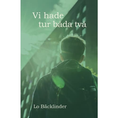 Vi hade tur båda två (häftad)