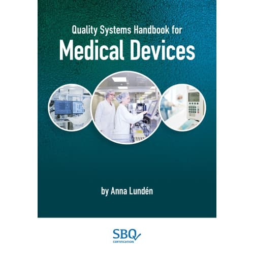 Quality systems handbook for medical devices (bok, spiral, eng)