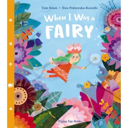 When I Was a Fairy (inbunden, eng)
