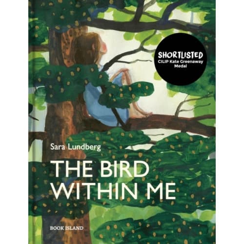 The Bird Within Me (inbunden, eng)