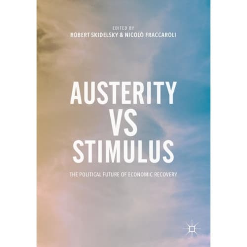 Austerity vs Stimulus (häftad, eng)