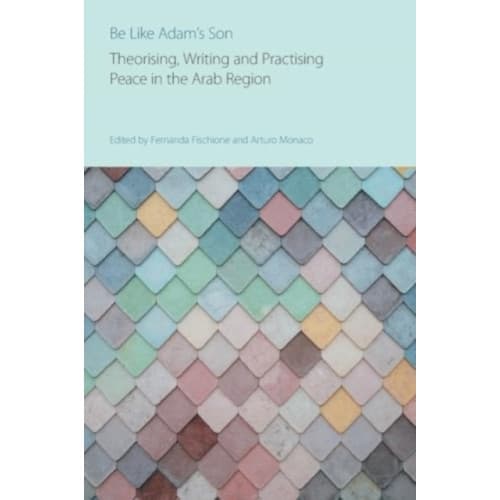 Be Like Adam's Son (häftad, eng)