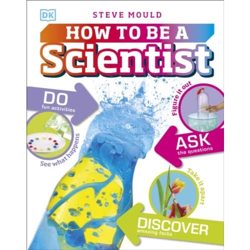 How to Be a Scientist (inbunden, eng)