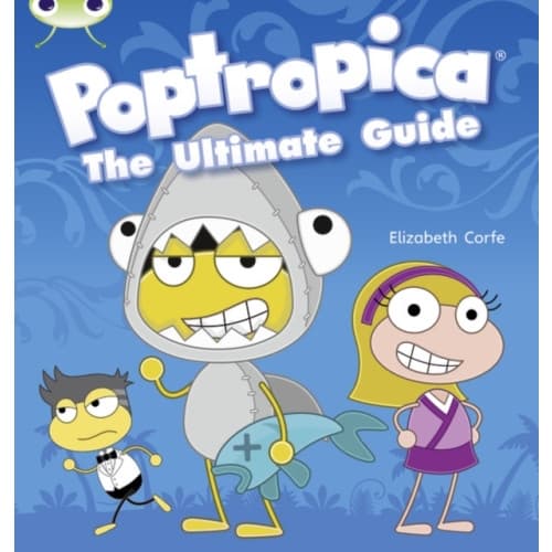 Bug Club Independent Non Fiction Year Two Lime A Poptropica: The Ultimate Guide (häftad, eng)