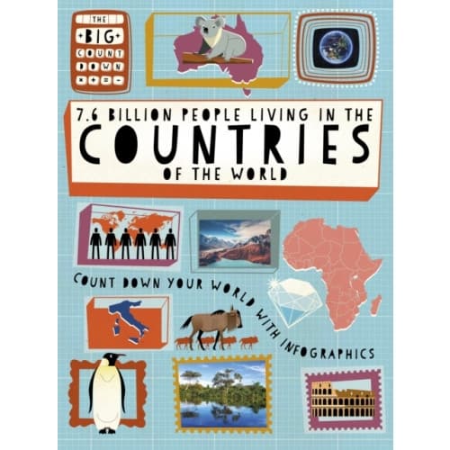 The Big Countdown: 7.6 Billion People Living in the Countries of the World (inbunden, eng)