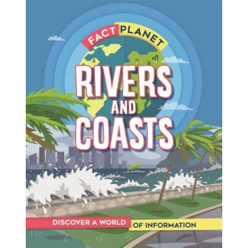 Fact Planet: Rivers and Coasts (häftad, eng)