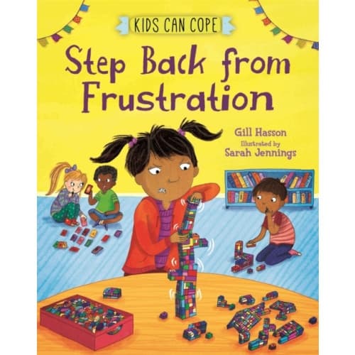 Kids Can Cope: Step Back from Frustration (inbunden, eng)