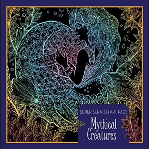 Super Scratch Art Pads: Mythical Creatures (häftad, eng)