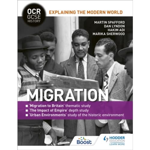 OCR GCSE History Explaining the Modern World: Migration, Empire and the Historic Environment (häftad, eng)