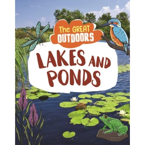 The Great Outdoors: Lakes and Ponds (häftad, eng)