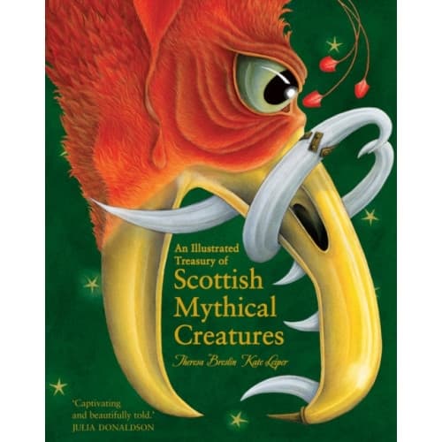 An Illustrated Treasury of Scottish Mythical Creatures (inbunden, eng)