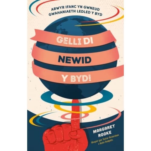 Gelli Di Newid y Byd! (häftad, wel)