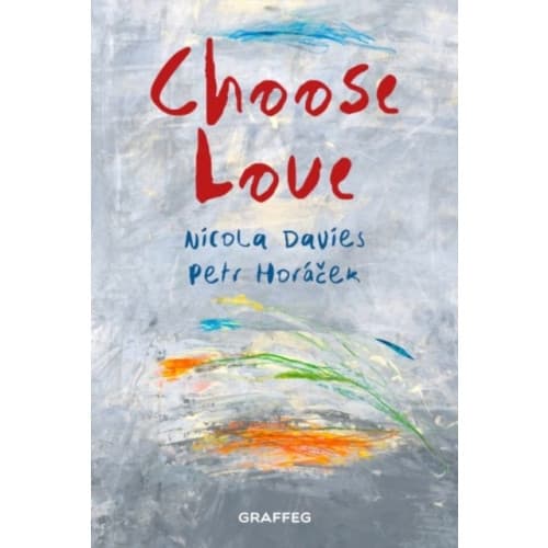 Choose Love (inbunden, eng)