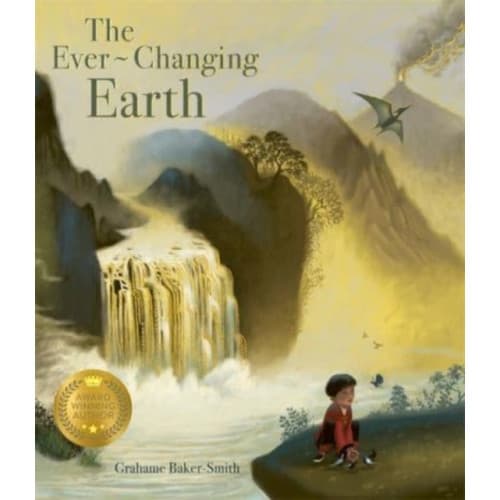 The Ever-changing Earth (inbunden, eng)