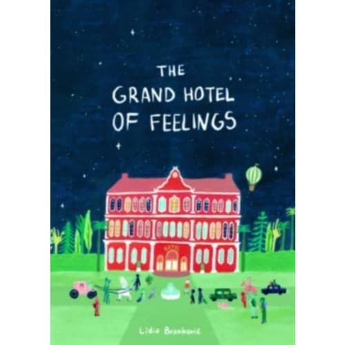 The Grand Hotel of Feelings (inbunden, eng)