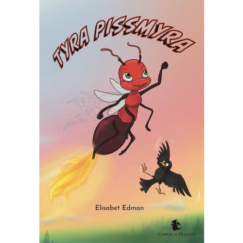 Tyra pissmyra (bok, kartonnage)