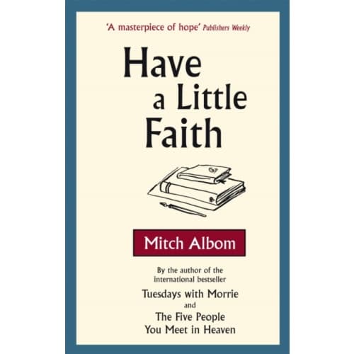 Have A Little Faith (häftad, eng)
