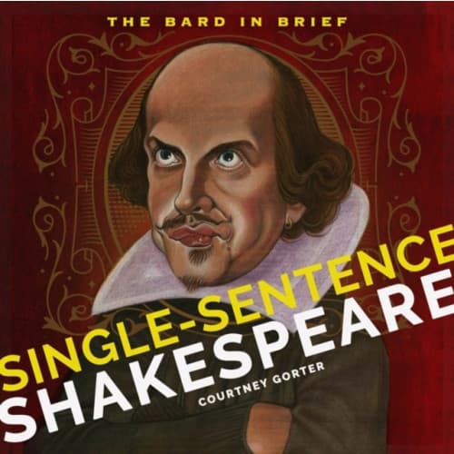 Single-Sentence Shakespeare (inbunden, eng)