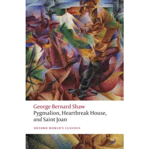 Pygmalion, Heartbreak House, and Saint Joan (häftad, eng)