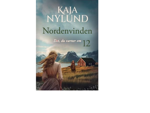 Vad du värnar om - North Wind 12 | Kaja Nylund | Språk: Danska