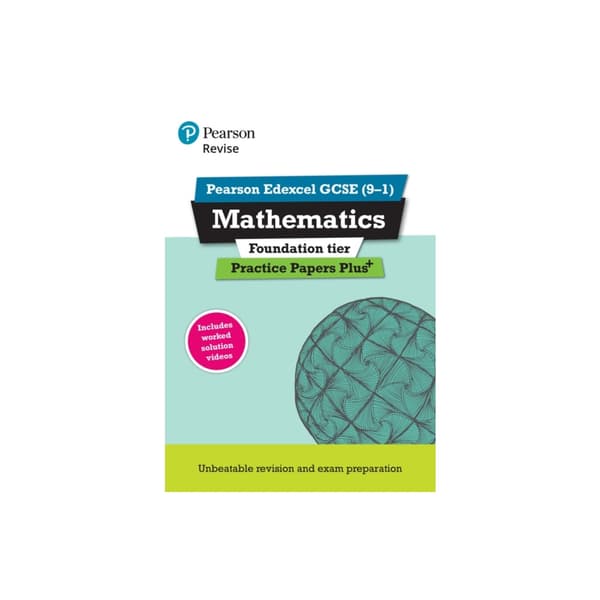 Pearson REVISE Edexcel GCSE (91) Maths Foundation Practice Papers Plus