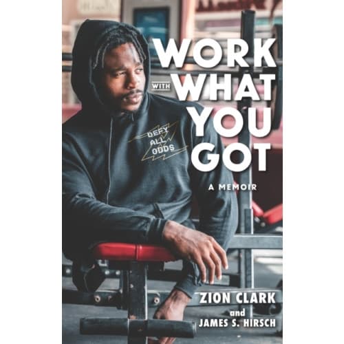Work with What You Got: A Memoir (inbunden, eng)