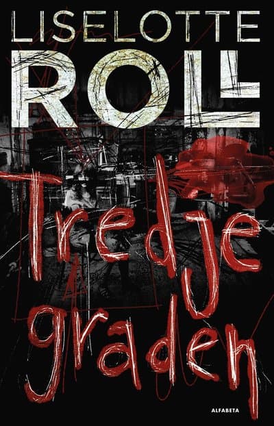 Tredje graden: 1