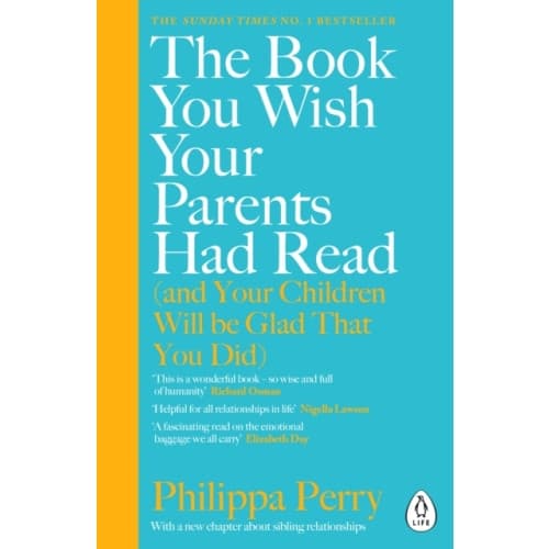 The Book You Wish Your Parents Had Read (and Your Children Will Be Glad That You Did) (häftad, eng)