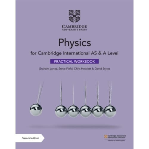 Cambridge International AS & A Level Physics Practical Workbook (häftad, eng)