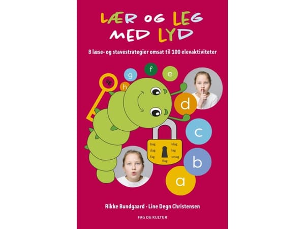 Lær og leg med lyd | Rikke Bundgaard og Line Degn Christensen | Språk: Danska