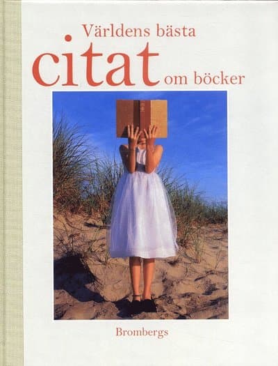 Världens bästa citat om böcker