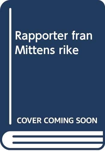 Rapporter från Mittens rike