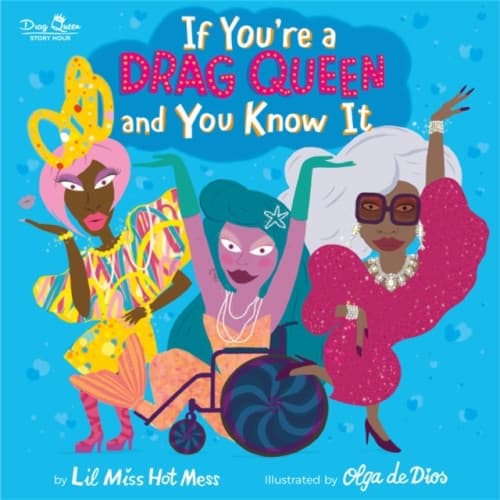 If You're a Drag Queen and You Know It (inbunden, eng)