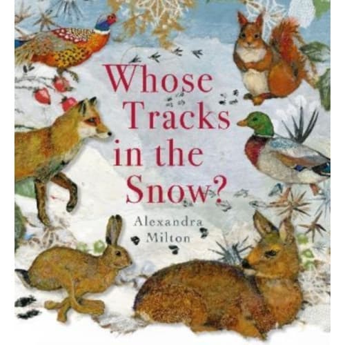 Whose Tracks in the Snow? (inbunden, eng)