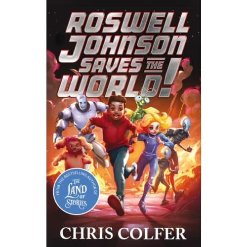 Roswell Johnson Saves the World! (inbunden, eng)